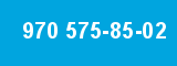 970 575-85-02